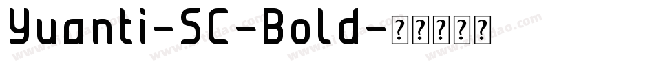 Yuanti-SC-Bold字体转换