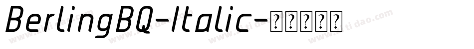 BerlingBQ-Italic字体转换