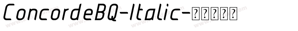ConcordeBQ-Italic字体转换