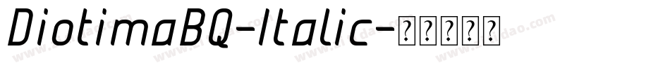 DiotimaBQ-Italic字体转换