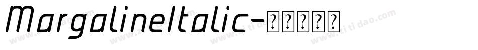 MargalineItalic字体转换