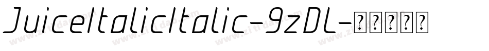 JuiceItalicItalic-9zDL字体转换