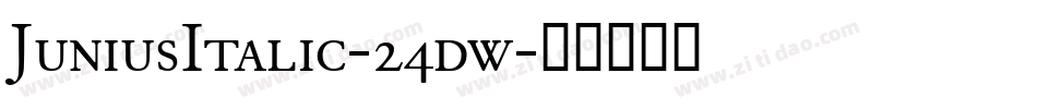 JuniusItalic-24dw字体转换
