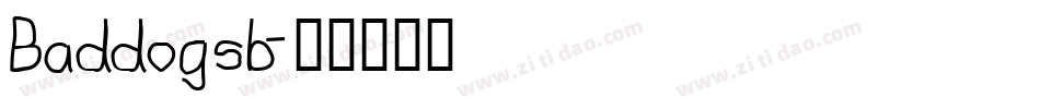 Baddogsb字体转换