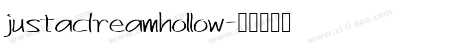 justadream_hollow字体转换