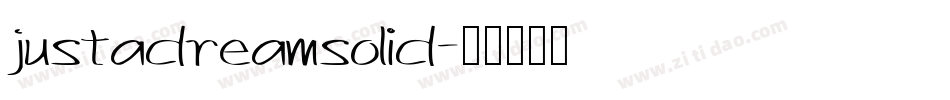 justadream_solid字体转换