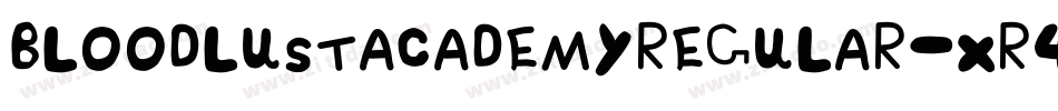 BloodlustAcademyRegular-xr4R字体转换