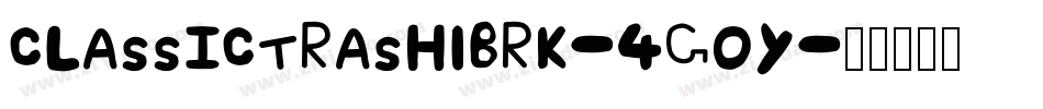 ClassicTrash1Brk-4G0Y字体转换