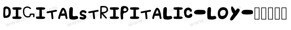 DigitalstripItalic-l0y字体转换