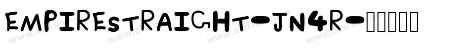 EmpireStraight-jn4R字体转换