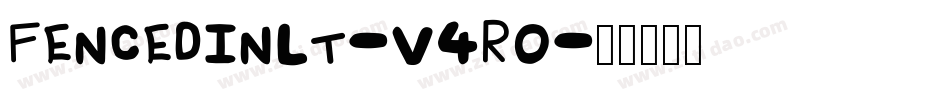 FencedInLt-V4r0字体转换