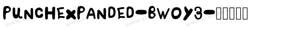 PunchExpanded-BW0Y3字体转换