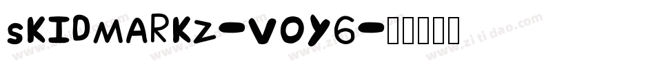 Skidmarkz-V0Y6字体转换 Skidmarkz-V0Y6字体转换