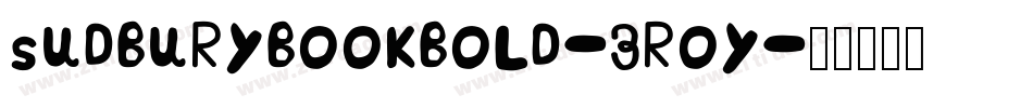 SudburyBookBold-3R0y字体转换
