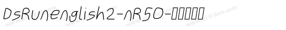 DsRunenglish2-nR5O字体转换