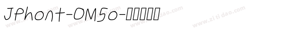 JPhont-OM5o字体转换