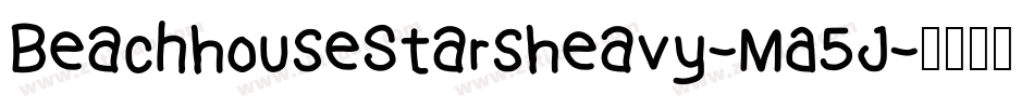BeachHouseStarsHeavy-MA5J字体转换