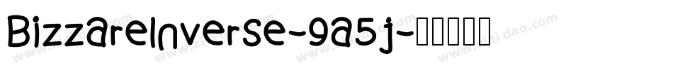 BizzareInverse-9a5j字体转换