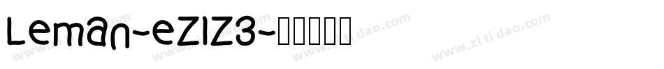 Leman-eZ1Z3字体转换