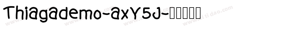 ThiagaDemo-axY5J字体转换
