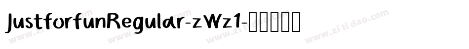 JustforfunRegular-zWz1字体转换