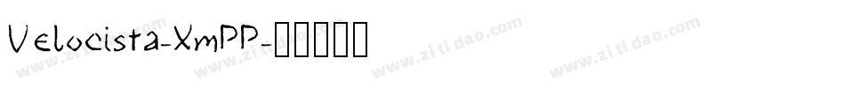 Velocista-XmPP字体转换 Velocista-XmPP字体转换