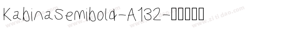 KabinaSemibold-A132字体转换