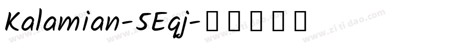 Kalamian-5Eqj字体转换