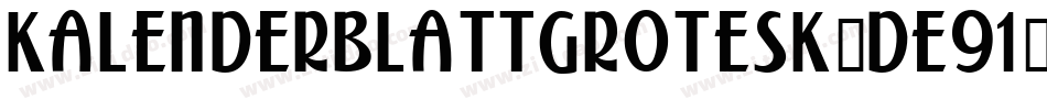 KalenderblattGrotesk-De91字体转换