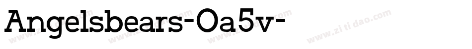 Angelsbears-0a5v字体转换