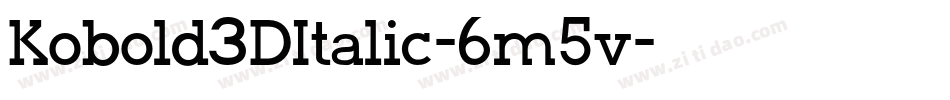 Kobold3DItalic-6m5v字体转换