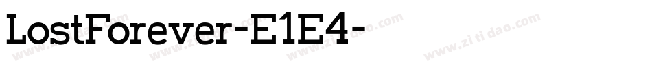 LostForever-E1E4字体转换