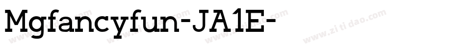 Mgfancyfun-JA1E字体转换