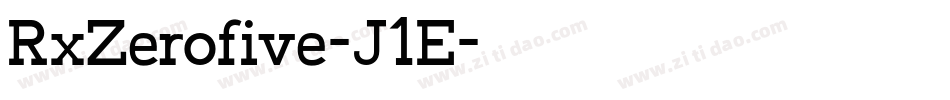 RxZerofive-J1E字体转换 RxZerofive-J1E字体转换