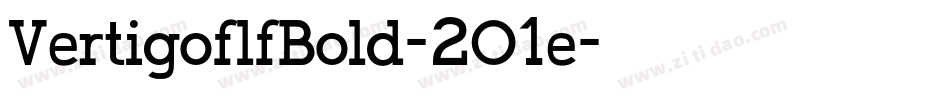 VertigoflfBold-2O1e字体转换 VertigoflfBold-2O1e字体转换