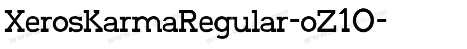 XerosKarmaRegular-oZ10字体转换