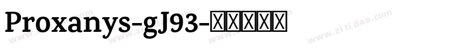 Proxanys-gJ93字体转换
