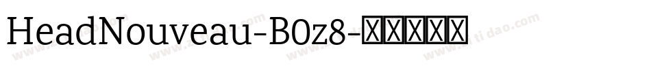 HeadNouveau-B0z8字体转换