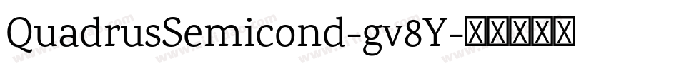 QuadrusSemicond-gv8Y字体转换