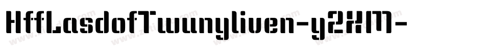 HffLasdofTwunyliven-y2XM字体转换