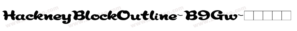 HackneyBlockOutline-B9Gw字体转换