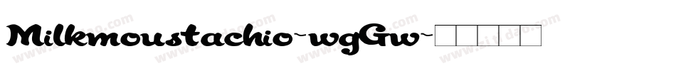 Milkmoustachio-wgGw字体转换