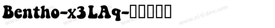 Bentho-x3LAq字体转换