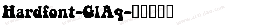 Hardfont-GlAq字体转换
