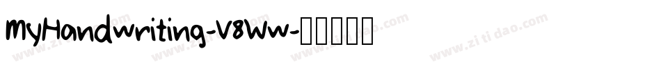 MyHandwriting-V8Ww字体转换
