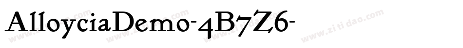 AlloyciaDemo-4B7Z6字体转换