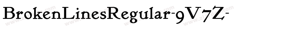 BrokenLinesRegular-9V7Z字体转换