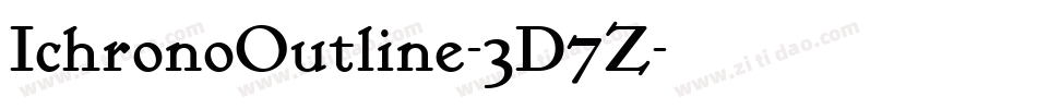 IchronoOutline-3D7Z字体转换 IchronoOutline-3D7Z字体转换
