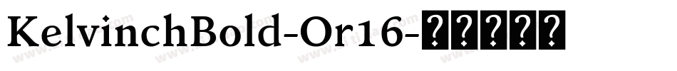 KelvinchBold-Or16字体转换