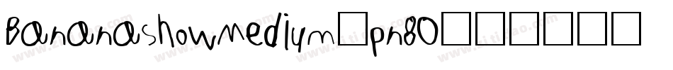 BananaShowMedium-pn8O字体转换
